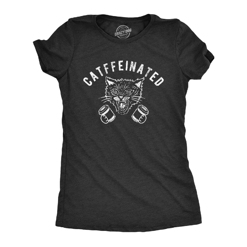 Catffeinated Women's T Shirt