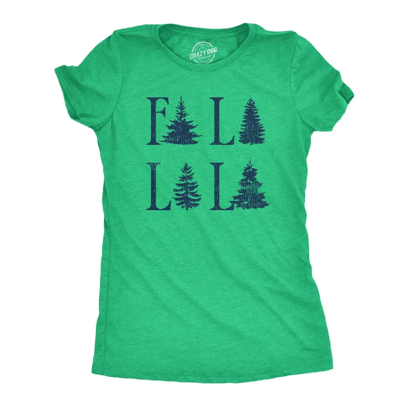 Fa La La La Women's T Shirt