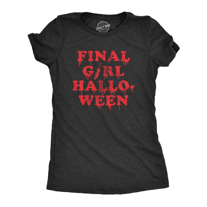 Final Girl Halloween Women's T Shirt