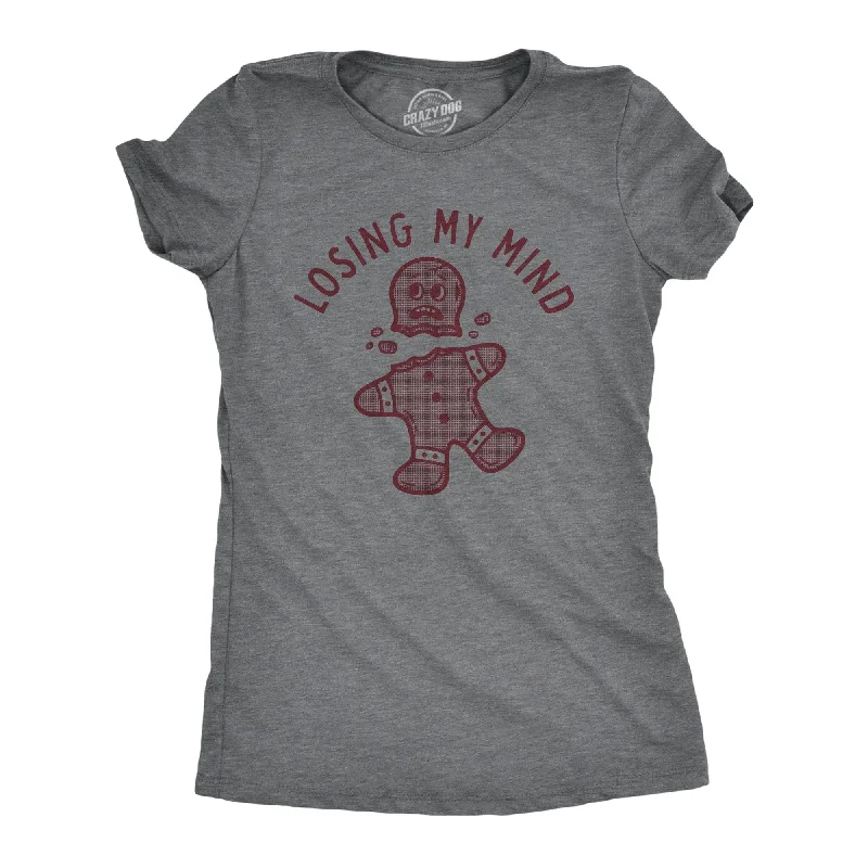 Losing My Mind Women's T Shirt