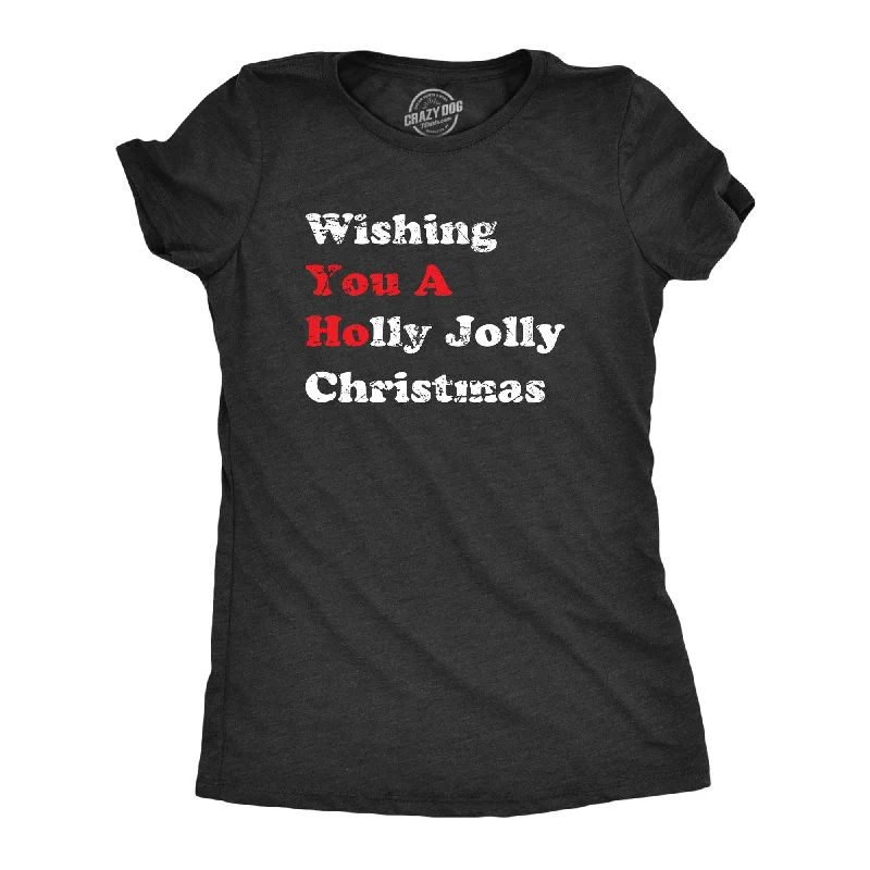 Wishing You a Holly Jolly Christmas Women's T Shirt